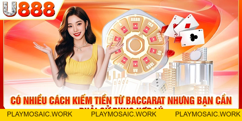 Cách Kiếm Tiền Từ Baccarat | Chiến Thuật Đầu Tư Sinh Lời