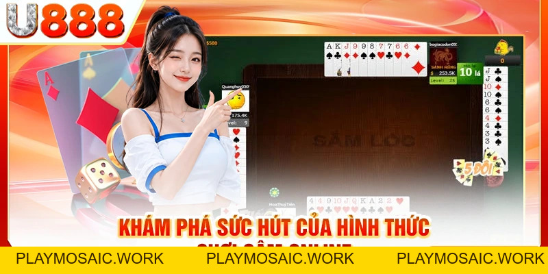 Chơi Sâm Online - Trải Nghiệm Những Màn Đấu Trí Đỉnh Cao