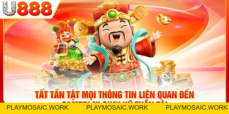 Quay Hũ Thần Tài - Săn Tài Lộc Chỉ Trong 1 Vòng Quay