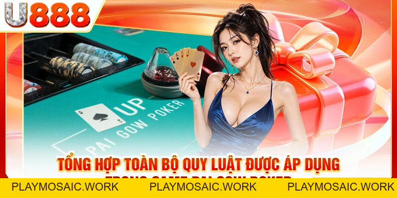 Nắm Bắt Cách Chơi Pai Gow Poker Chỉ Trong 5 Phút