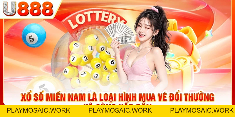 Xổ Số Miền Nam | Giấc Mơ Giàu Sang Của Nhiều Người