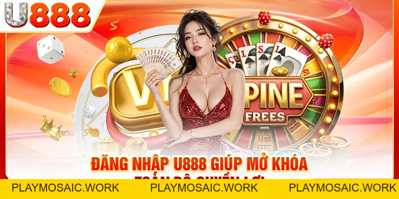Đăng Nhập U888 - Các Bước Truy Cập Tài Khoản Siêu Nhanh