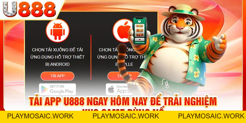 Tải App U888 Để Nâng Tầm Trải Nghiệm Cá Cược Trực Tuyến